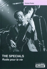 The specials : Rudie pour la vie - Horace Panter