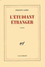 L'Etudiant étranger - Philippe Labro