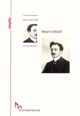 Henri Collet ou L'Espagne impérieuse - Jean Gallois