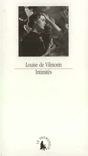 Intimités - Louise de Vilmorin