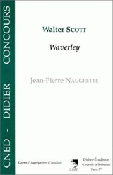 Walter Scott, Waverley - Jean-Pierre Naugrette