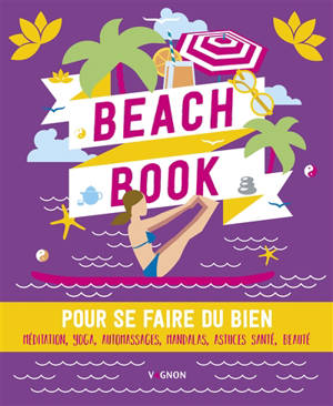 Beach book : pour se faire du bien - Nicole Masson