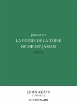 La poésie de la terre ne meurt jamais - John Keats