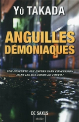 Anguilles démoniaques - Yu Takada