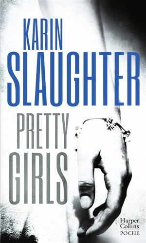 Pretty girls - Karin Slaughter