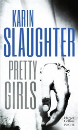 Pretty girls - Karin Slaughter