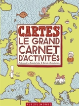 Cartes : le grand carnet d'activités - Aleksandra Mizielinska