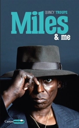 Miles & me - Quincy Troupe