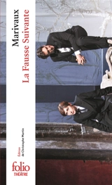 La fausse suivante ou Le fourbe puni - Pierre de Marivaux