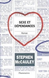 Sexe et dépendances - Stephen McCauley