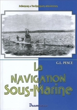 La navigation sous-marine - G.-L. Pesce