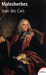 Malesherbes : gentilhomme des Lumières - Jean Des Cars