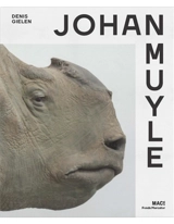 Johan Muyle : oeuvres 1982-2020. Johan Muyle : works 1982-2020