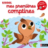 Mes premières comptines : sonores et animées - Nathalie Choux