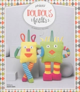 Doudous faciles : 28 modèles à tricoter - Phildar