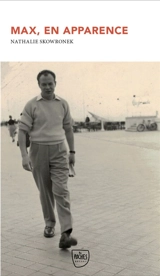 Max, en apparence - Nathalie Skowronek