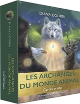 Les archanges du monde animal : cartes oracle - Diana Cooper