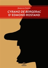 Cyrano de Bergerac d'Edmond Rostand - Jeanyves Guérin