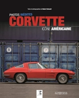 Corvette : icône américaine - Hubert Hainault