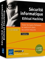 Sécurité informatique, ethical hacking : tester les types d'attaques et mettre en place les contre-mesures : coffret 2 livres - Audit, conseil, installation et sécurisation des systèmes d'information (France)