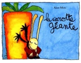 La carotte géante - Alan Mets