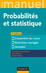 Probabilités et statistique : l'essentiel du cours, exercices corrigés - Françoise Couty-Fredon