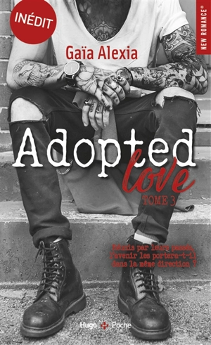 Adopted love. Vol. 3 - Gaïa Alexia