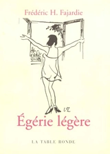 Egérie légère - Frédéric H. Fajardie
