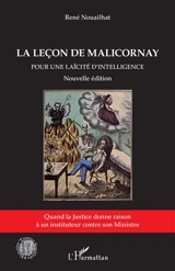 La leçon de Malicornay : pour une laïcité d'intelligence - René Nouailhat