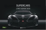 Super cars : livre agenda 2020 - Arnaud Briand