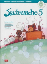Sautecroche. Vol. 5 - Marie Henchoz