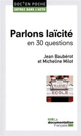 Parlons laïcité en 30 questions - Jean Baubérot-Vincent