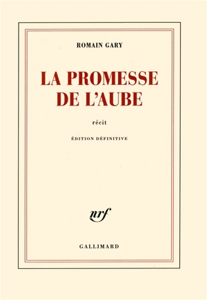 La promesse de l'aube - Romain Gary
