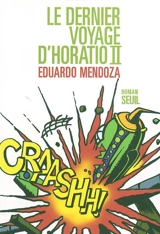 Le dernier voyage d'Horatio II - Eduardo Mendoza