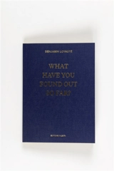 What have you found out so far ? - Benjamin Loyauté