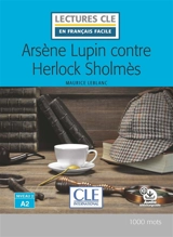 Arsène Lupin contre Herlock Sholmès - Maurice Leblanc
