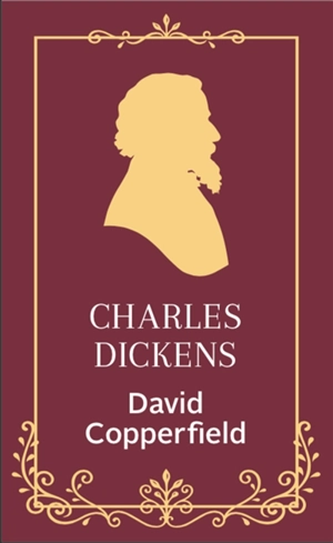 David Copperfield - Charles Dickens
