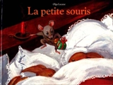 La petite souris - Olga Lecaye