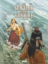Le sentier de la guerre. Vol. 1. Fort Buford - Marc Bourgne