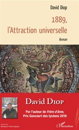 1889, l'attraction universelle - David Diop