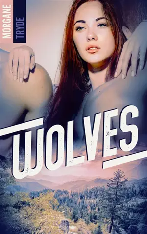 Wolves - Morgane Tryde