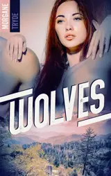 Wolves - Morgane Tryde