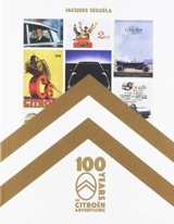 100 years of Citroën advertising - Jacques Séguéla