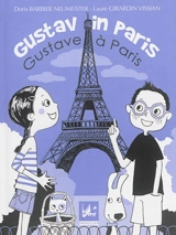 Gustav in Paris. Gustave à Paris - Doris Barbier Neumeister