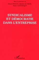 Syndicalisme et démocratie dans l'entreprise