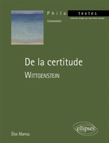 De la certitude, Wittgenstein - Elise Marrou