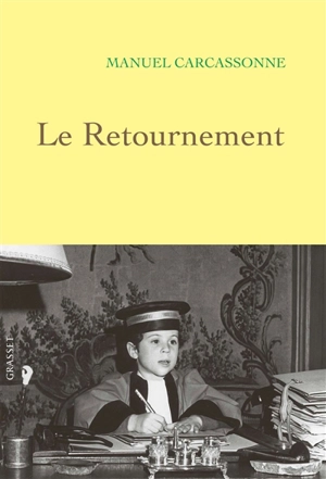 Le retournement - Manuel Carcassonne
