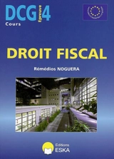 Droit fiscal, DCG épreuve n° 4 - Rémédios Noguera