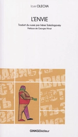L'envie : 1927 - Iouri Karlovitch Olecha