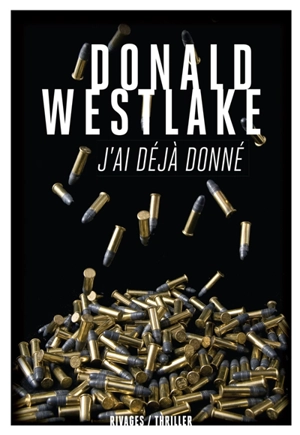 J'ai déjà donné - Donald E. Westlake